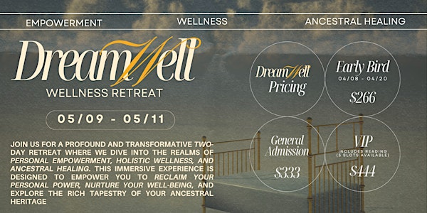 Dream Well: Wellness Retreat