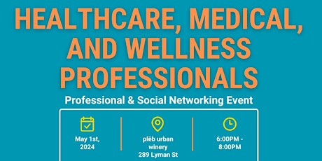 Healthcare, Medical, and Wellness Professionals Event