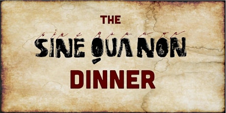 LearnAboutWine Presents: The Sine Qua Non Dinner at Culina Four Seasons