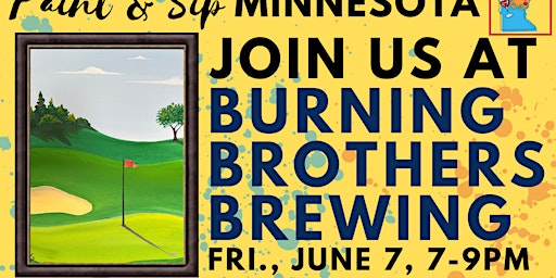 Immagine principale di June 7 Paint & Sip at Burning Brothers Brewing 