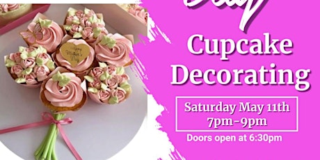 Mother’s Day Cupcake Class