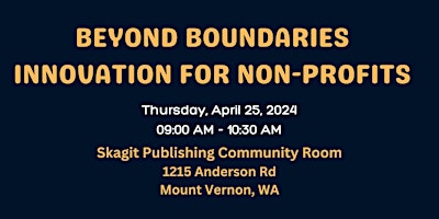 Beyond Boundaries - Innovation for Non Profits primary image
