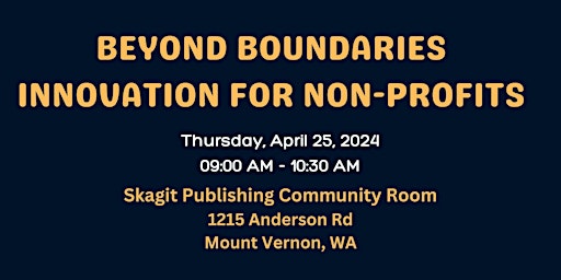 Beyond Boundaries - Innovation for Non Profits primary image