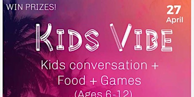 Imagem principal do evento KIDS VIBE IN CONVERSATION