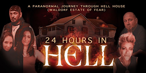 24 Hours In Hell Series Premier Event primary image