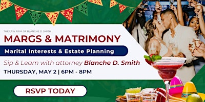 Margs & Matrimony: Marital Interests and Estate Planning primary image