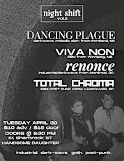 NIGHT SHIFT VOL.2  - DANCING PLAGUE, RENONCE, TOTAL CHROMA AND VIVA NON