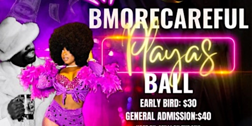 Imagem principal do evento BMoreCareful Playas Ball