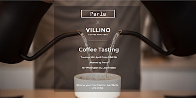 Villino X Parla  Coffee Tasting primary image