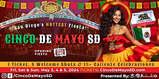 Image principale de 2024 Cinco De Mayo San Diego ~ Gaslamp Quarter's #1 Weekend Fiesta May 3-5