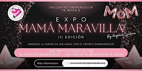 Expo Mamá Maravilla III Edición