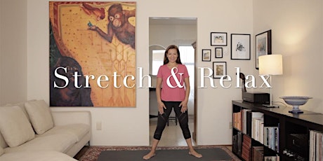 Stretch & Relax Online Weekly - Sat 9am