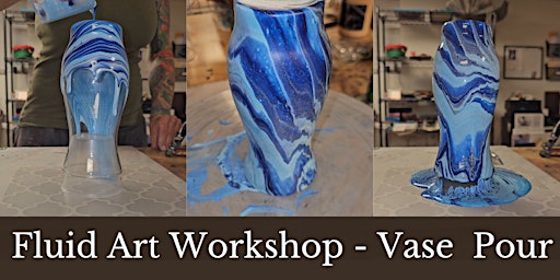 Fluid Art Workshop - Vase and Canvas Pour primary image