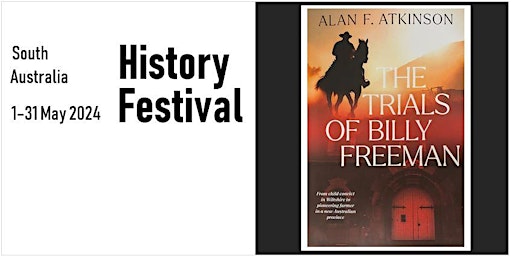 Hauptbild für History Festival: The Trials of Billy Freeman