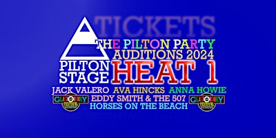 Primaire afbeelding van THE PILTON STAGE PARTY AUDITIONS HEAT 1