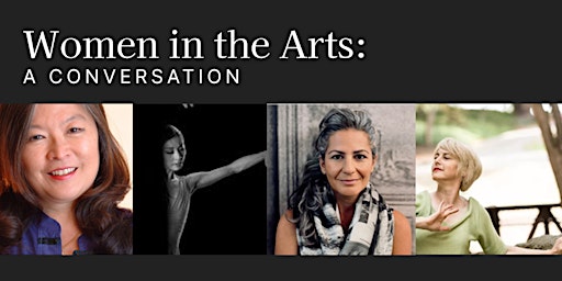 Women in the Arts: A Conversation primary image