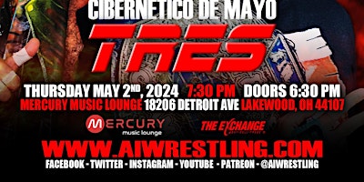 Imagen principal de Absolute Intense Wrestling Presents "Cibernetico De Mayo Tres "