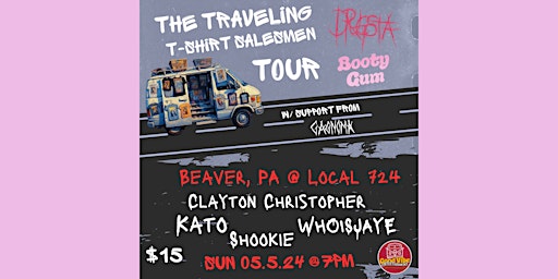 Immagine principale di The Traveling T-Shirt Salesmen Tour W/ Booty Gum, Drugsta, Gagnoma & more! 
