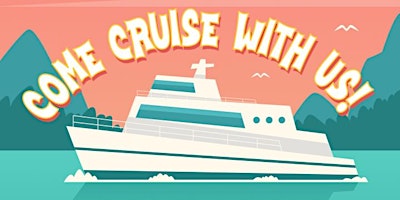 Imagem principal de Come Cruise With Us!