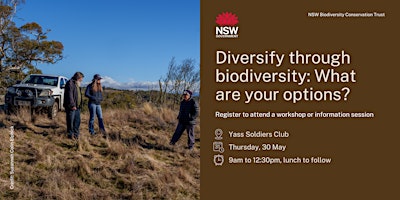 Hauptbild für Diversify through biodiversity: What are your options? Yass workshop