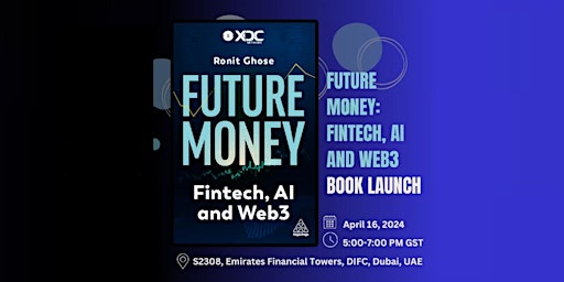 Imagem principal do evento Future Money: Fintech, AI and Web3 Book Launch