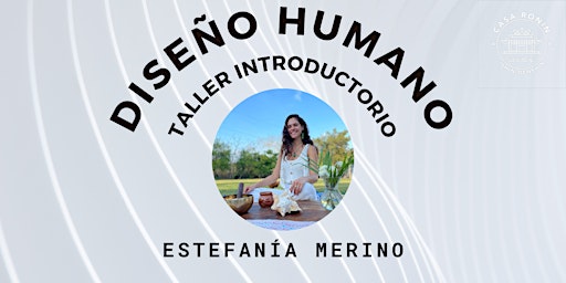 Hauptbild für Taller de Diseño Humano con Estefanía Merino