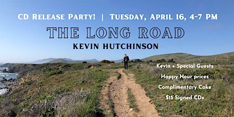 Live Music - Kevin Hutchinson CD Release Party -  Downtown Santa Rosa