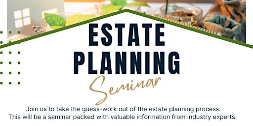 Hauptbild für Estate Planning Seminar