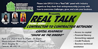 Hauptbild für DFO313  Detroit Contractors  "Real Talk" series - Show Me The Dinero