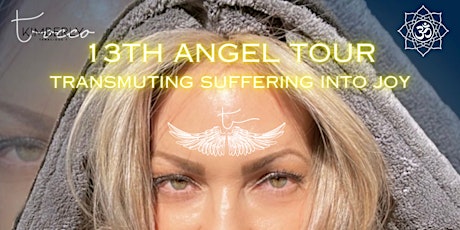 13th Angel Tour - Transmuting Grief & Suffering through Stories