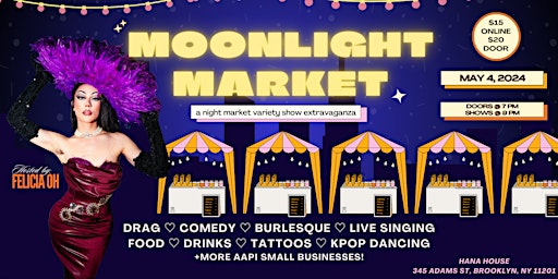 Immagine principale di MOONLIGHT MARKET ✨— AAPI Night Market Variety Show Extravaganza 