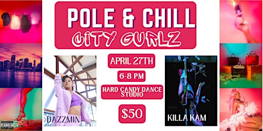 Imagem principal de 4/27  Pole & Chill  - City Gurlz