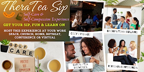 TheraTea Sip Self-Care & Self-Compassion Experience