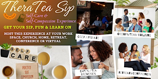 TheraTea Sip Self-Care & Self-Compassion Experience primary image