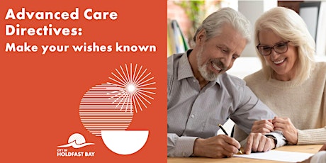 Advance Care Directive: Make your wishes known