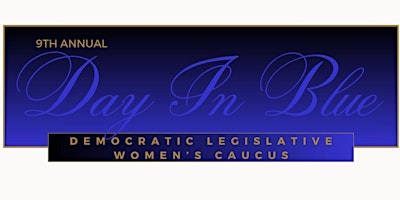 Imagem principal do evento SC Democratic  Legislative Women's Caucus 9th Annual Day In Blue