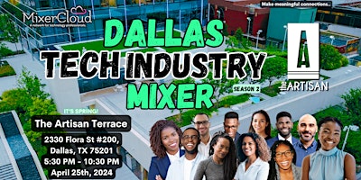 Primaire afbeelding van Dallas Tech Industry Mixer by MixerCloud (It's Spring!)