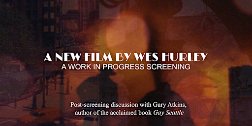 Imagem principal de Wes Hurley's Work in Progress Screening