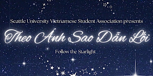 SUVSA 19th Annual Xuân Festival: Theo Ánh Sao Dẫn Lối/Follow the Starlight primary image