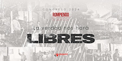 Hauptbild für Congreso Rompiendo el Silencio 2024 - La verdad nos hará libres