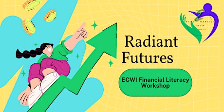 Radiant Finances - Financial Literacy Workshop