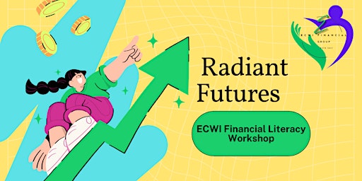 Imagem principal do evento Radiant Finances - Financial Literacy Workshop