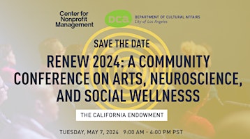 Primaire afbeelding van RENEW 2024: Community Conference on Arts, Neuroscience, & Social Wellness