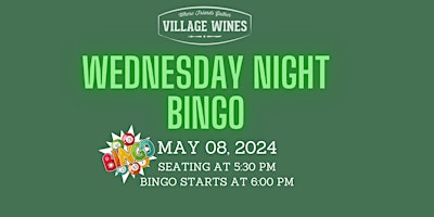 Imagem principal do evento Village Wines WEDNESDAY  Bingo Night