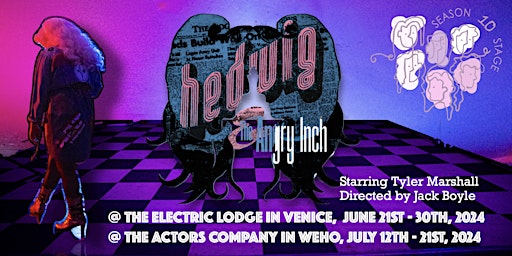 Imagem principal do evento Hedwig & the Angry Inch @ The Electric Lodge