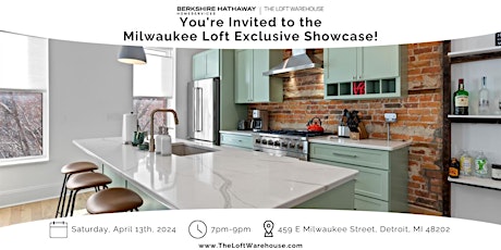 You're Invited to the Milwaukee Loft Exclusive Showcase! primary image