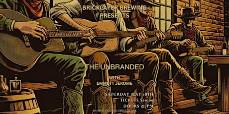 BRICKLAYER BREWING PRESENTS THE UNBRANDED WITH  EMMETT JEROME