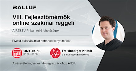 VIII. Fejlesztőmérnök szakmai reggeli: A REST API-ban rejlő lehetőségek