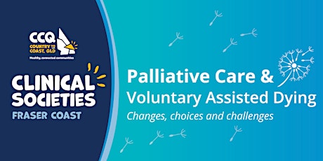 Imagen principal de Hervey Bay: Palliative Care & VAD – Changes, Choices, and Challenges