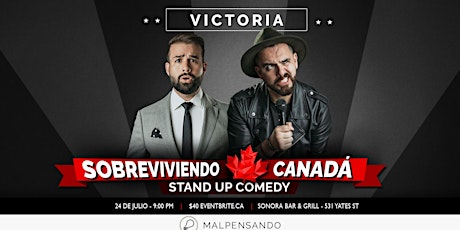 Sobreviviendo Canadá - Comedia en Español - Victoria(BC)